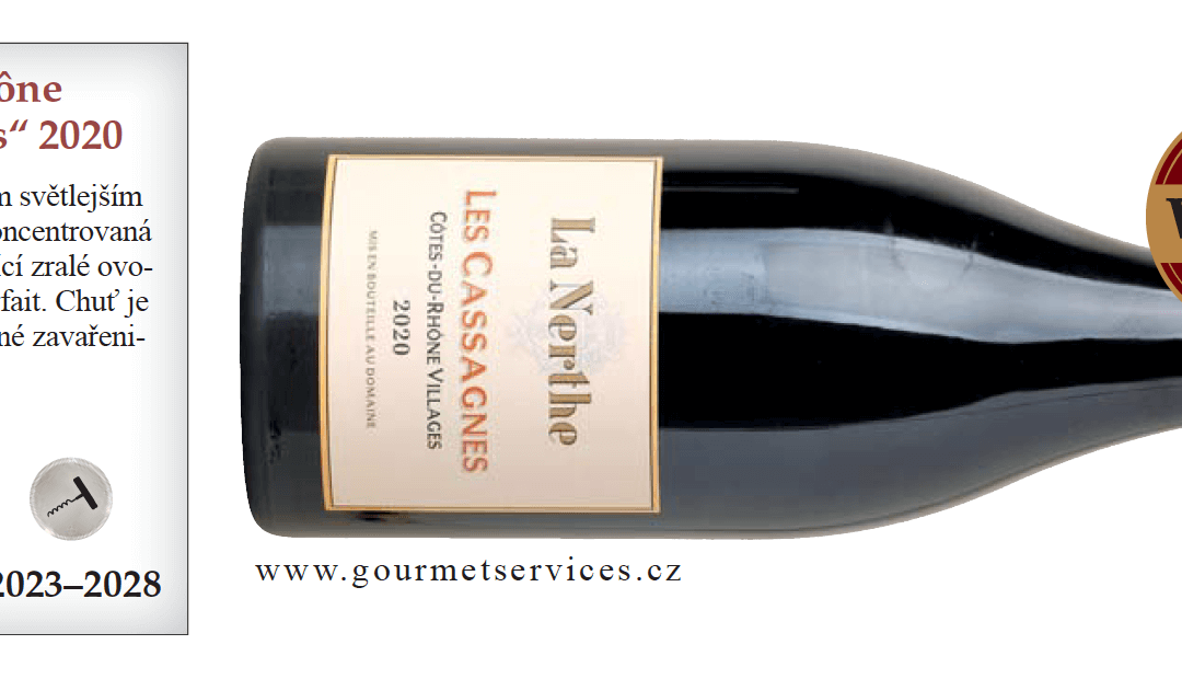 Skvělé ocenění našeho vína Côtes du Rhône Villages Rouge, Les Cassagnes de La Nerthe 2020